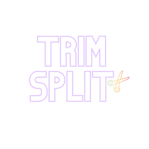 Trim Split®